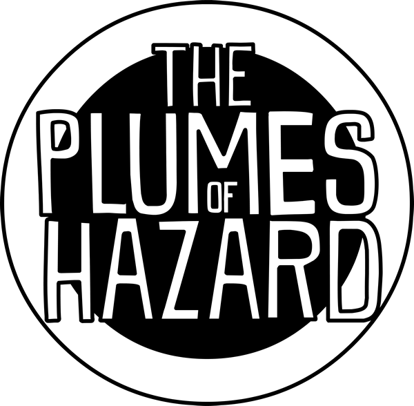 The Plumes of Hazard